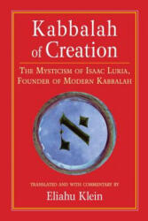 Kabbalah of Creation - Isaac Luria (2005)