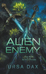 Alien Enemy - Ursa Dax (2023)