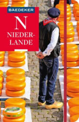 Baedeker Reiseführer Niederlande - Achim Bourmer, Ulrike Grafberger (2024)