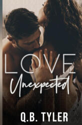 Love Unexpected - Q. B. Tyler (2020)