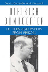 Letters and Papers from Prison - Dietrich Bonhoeffer (2010)