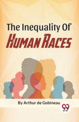The Inequality of Human Races (2023)