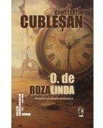 O de Rozalinda - Constantin Cublesan (ISBN: 9786068790053)
