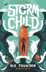 Storm Child (ISBN: 9781782693888)