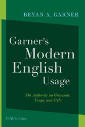 Garner's Modern English Usage - Bryan A. Garner (2023)