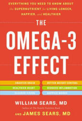 Omega-3 Effect - William Sears, James Sears, Bill Lands (2012)