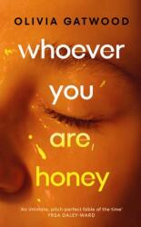 Whoever You Are, Honey (2024)
