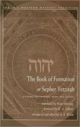 Book of Formation or Sepher Yetzirah - Akiba Ben Joseph (2004)