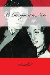 Le Rouge et le Noir - Stendhal (2017)