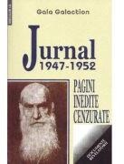 Jurnal 1947-1952. Pagini inedite cenzurate - Gala Galaction (ISBN: 9789736425035)