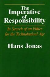 Imperative of Responsibility - Hans Jonas (1985)