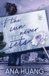 If the Sun Never Sets - HUANG ANA (2024)