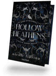 Hollow Heathens: Book of Blackwell - Lara Gathmann (2024)