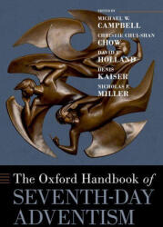 The Oxford Handbook of Seventh-day Adventism (ISBN: 9780197502297)