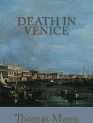 Death In Venice - Thomas Mann (2013)