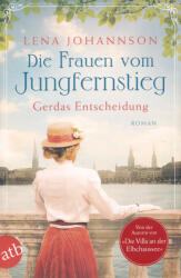 Femeile de pe Jungfernstieg. Decizia Gerdei (ISBN: 9783746637044)