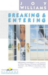 Breaking and Entering - Joy Williams (ISBN: 9780394757735)