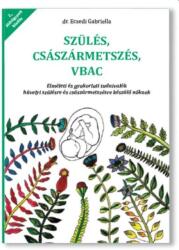 Szülés császármetszés VBAC (2024)