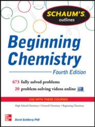 Schaum's Outline of Beginning Chemistry - David Goldberg (2013)