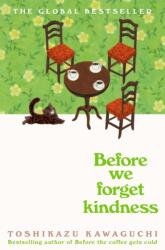 Before We Forget Kindness (2024)