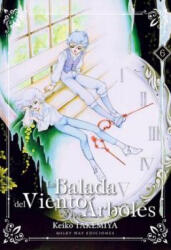 LA BALADA DEL VIENTO Y LOS ÁRBOLES 6 - KEIKO TAKEMIYA (2019)