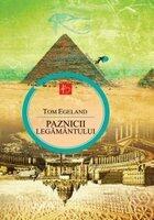 PAZNICII LEGAMANTULUI - Tom Egeland (ISBN: 9789737247063)