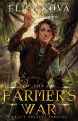 Farmer's War - ELISE KOVA (2017)