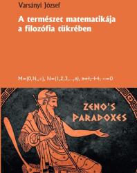 A természet matematikája a filozófia tükrében (2024)
