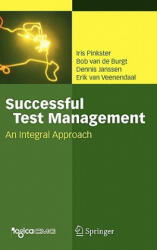 Successful Test Management - Iris Pinkster, Bob Van De Burgt, Dennis Janssen, Erik Van Veenendaal (ISBN: 9783540228226)