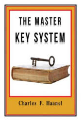The Master Key System Original Edition With Questionnaire (ISBN: 9781544801186)