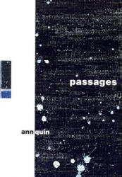 Passages - Ann Quin (ISBN: 9781564782793)