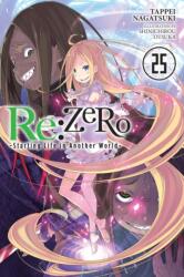 Re: ZERO -Starting Life in Another World-, Vol. 25 - Tappei Nagatsuki, Shinichirou Otsuka (2024)