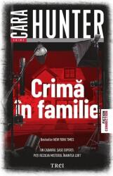 Crima in familie - Cara Hunter (ISBN: 9786064022875)