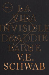LA VIDA INVISIBLE DE ADDIE LARUE - EDICION ANIVERSARIO - SCHWAB, V. E. (2024)
