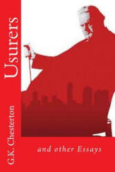 Usurers: and other Essays - G K Chesterton, Edibooks (2016)