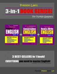 Preston Lee's 3-in-1 Book Series! Beginner English, Conversation English & Read & Write English Lesson 1 - 20 For Turkish Speakers - Matthew Preston, Kevin Lee (2019)