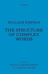 William Empson: The Structure of Complex Words - William Empson (ISBN: 9780198713432)