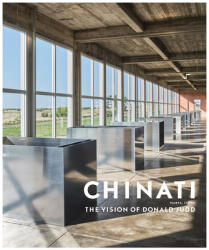 Chinati - Rudi Fuchs, Donald Judd (ISBN: 9780300251456)