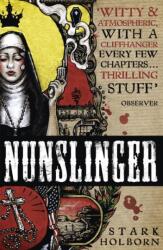 Nunslinger: The Complete Series (ISBN: 9781444789232)
