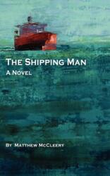 Shipping Man - Matthew McCleery (2011)