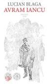Avram Iancu. Drama. 1934 - Lucian Blaga (ISBN: 9786303141336)