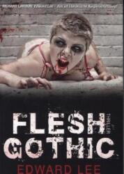 Flesh Gothic (ISBN: 9783865521637)
