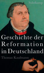 Geschichte der Reformation in Deutschland (ISBN: 9783518425411)