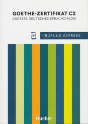 Prüfung Express - Goethe-Zertifikat C2 neu (2024)