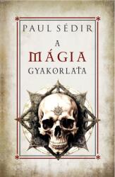 A mágia gyakorlata (2024)
