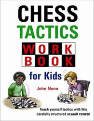 Chess Tactics Workbook for Kids (ISBN: 9781911465317)