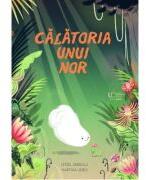 Calatoria unui nor - Ixtzel Arreola, Martina Liebig (ISBN: 9786060964599)