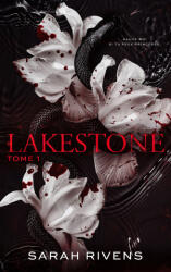 Lakestone - tome 1 - Sarah Rivens (2024)