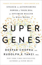 Super Genes - Deepak Chopra, Rudolph E. Tanzi (2017)