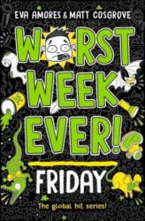 Worst Week Ever! Friday (2024)
